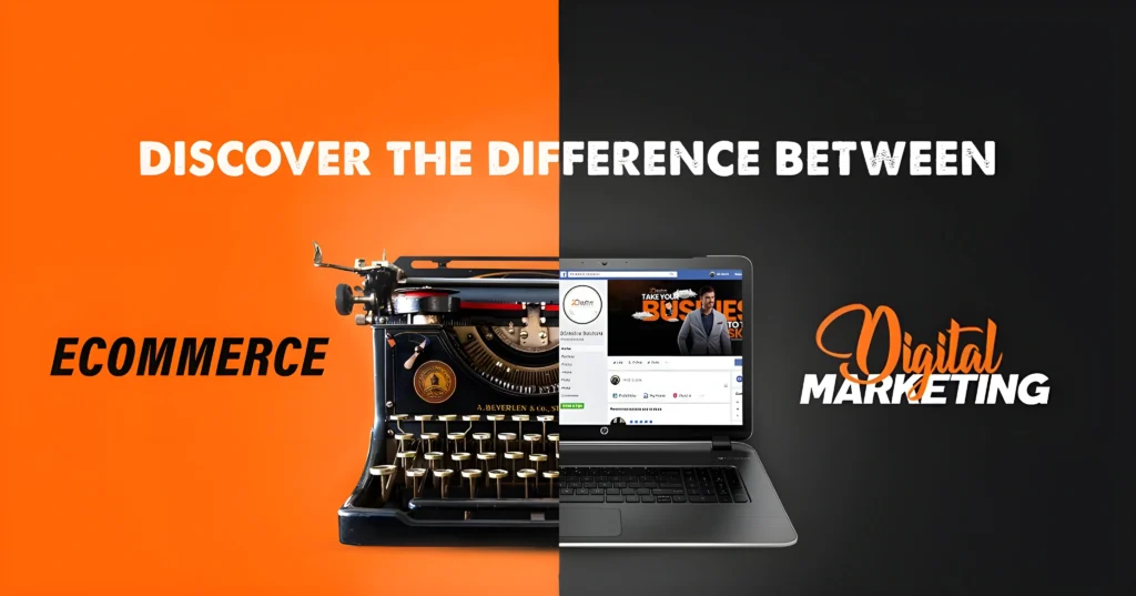 e commerce and digital marketing
