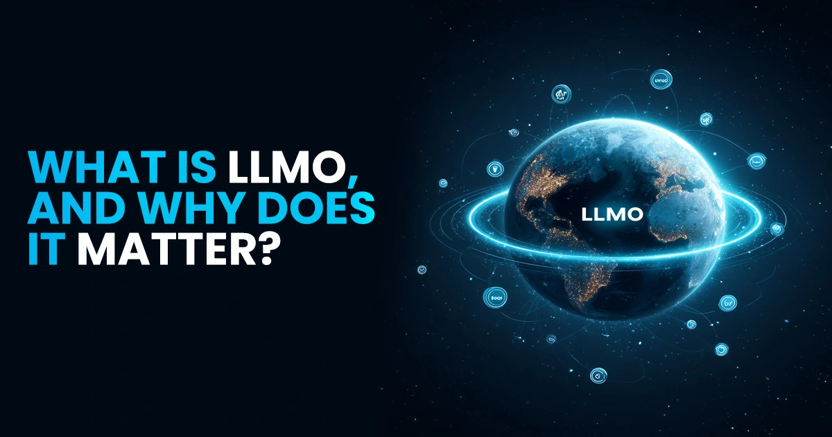 LLMO (Large Language Model Optimization)