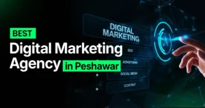 digital marketing agency in peshawar