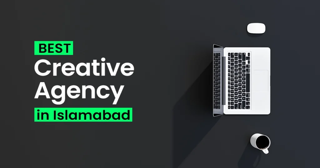 creative agency in Islamabad